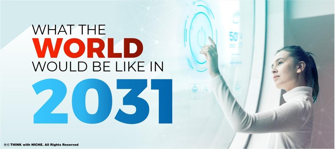 What The World Would Be Like In 2031